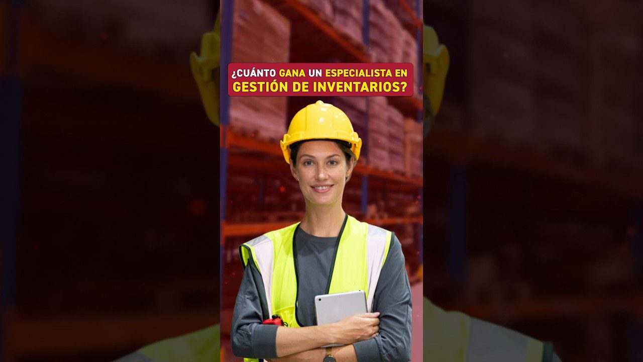 Cuanto-gana-un-Especialista-en-gestion-de-inventario - ND - Noticiario Digital