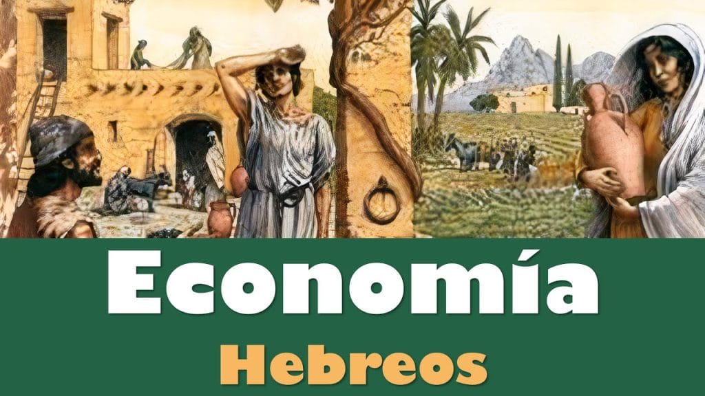 Principales Aportaciones De Los Hebreos A La Economia